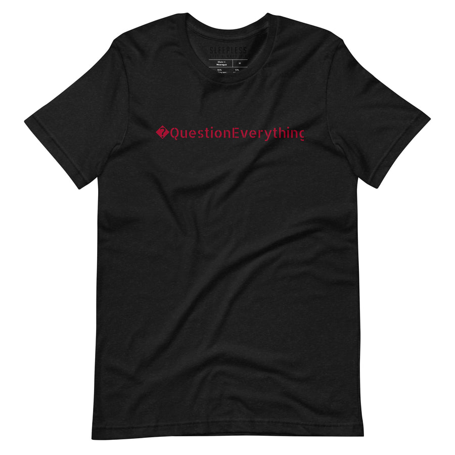 Sleepless Apparel presents “Question Everything” Unisex t-shirt